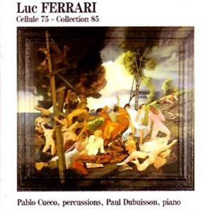 LUC FERRARI / リュック・フェラーリ / CELLULE 75