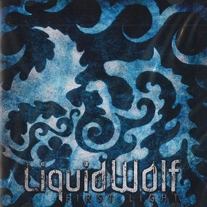 LIQUIDWOLF / FIRST LIGHT