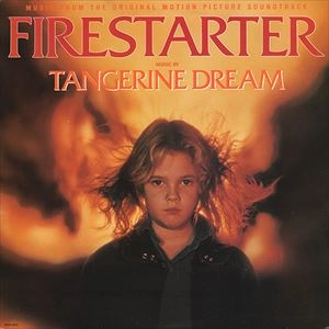 TANGERINE DREAM / タンジェリン･ドリーム / FIRESTARTER