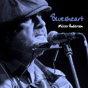MILLER ANDERSON / ミラー・アンダーソン / BLUESHEART