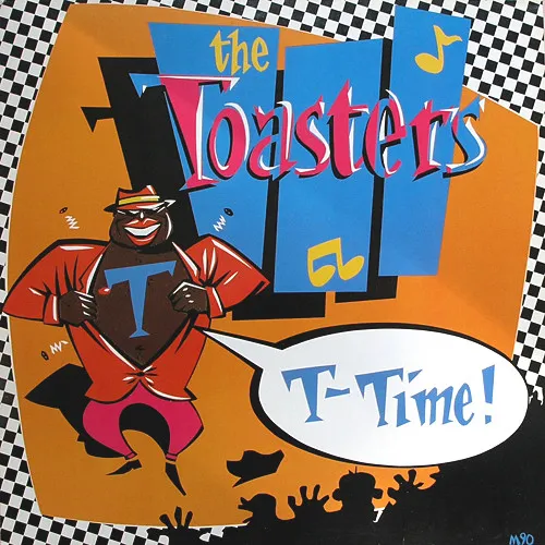 TOASTERS / トースターズ / T-TIME