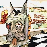 THE MASTER'S APPRENTICES / マスターズ・アプレンティス / A TOAST TO PANAMA RED