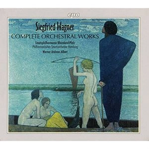 WERNER ANDREAS ALBERT / ヴェルナー・アンドレアス・アルベルト / S.WAGNER: COMPLETE ORCHESTRAL WORKS