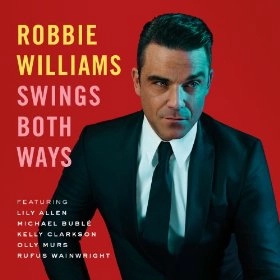 ROBBIE WILLIAMS / ロビー・ウィリアムス / SWINGS BOTH WAYS (VINYL ALBUM/12" 45 RPMX2)