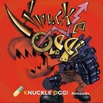 Knuckle Oggi / Ａｄｒｅｎｕｃｋｌｅ