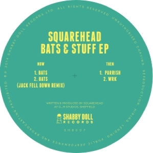 SQUAREHEAD / BATS & STUFF EP