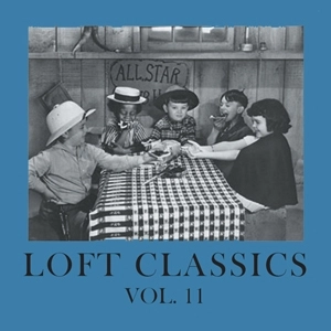 LOFT CLASSICS / VOL.11/MUSIC FOR THOSE WHO KNOW...