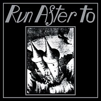 RUN AFTER TO / RUN AFTER TO/GJINN AND DJINN