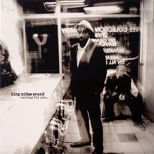 KING MIDAS SOUND / キング・ミダス・サウンド / WAITING FOR YOU...