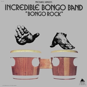 INCREDIBLE BONGO BAND / インクレディブル・ボンゴ・バンド / ボンゴ･ロック / BONGO ROCK