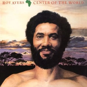 ROY AYERS / ロイ・エアーズ / "アフリカ,センター・オブ・ザ・ワールド (国内帯 解説付 直輸入盤)"