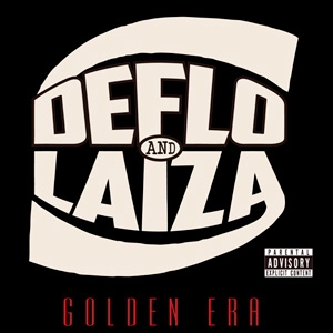 DJ DEFLO & DJ NAO the LAIZA / GOLDEN ERA