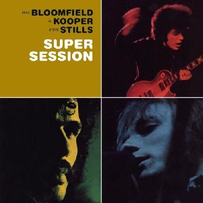 MIKE BLOOMFIELD / AL KOOPER / STEVE STILLS / マイク・ブルームフィールド/アル・クーパー/スティーヴ・スティルス / スーパー･セッション（紙）