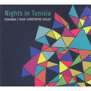DIAGONAL / NIGHTS IN TUNISIA