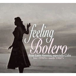 V.A. (FEELING BOLERO) / V.A. (フィーリン・ボレーロ) / フィ－リン・ボレ－ロ / FEELING BOLERO