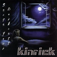 KINRICK / キンリック / SENSE YOUR DARKNESS