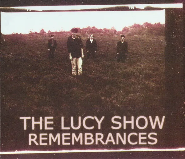 LUCY SHOW / REMEMBRANCES