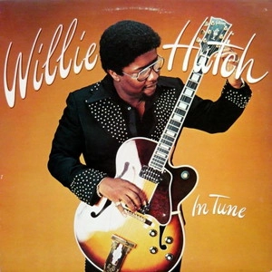 WILLIE HUTCH / ウィリー・ハッチ / イン･チューン / IN TUNE