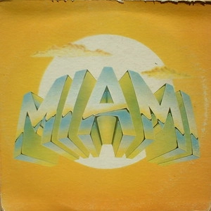 MIAMI FEATURING ROBERT MOORE / マイアミ・フィーチャリング・ロバート・ムーア / マイアミ / MIAMI