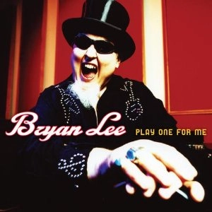 BRYAN LEE / PLAY ONE FOR ME