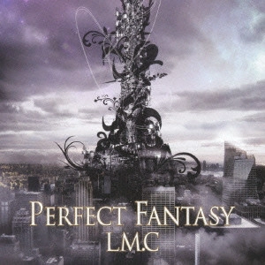 LM.C / PERFECT FANTASY