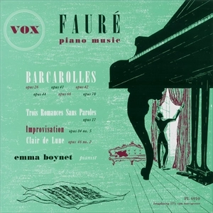 EMMA BOYNET / エンマ・ボワネ / FAURE: BACCAROLLES