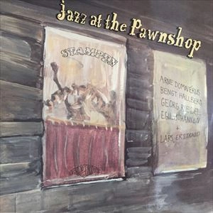 ARNE DOMNERUS / アルネ・ドムネラス / JAZZ AT THE PAWNSHOP