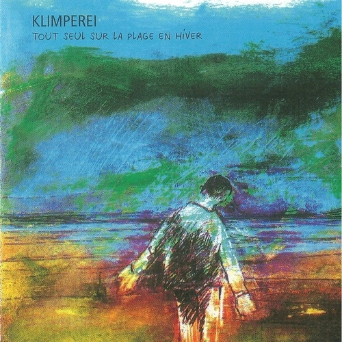 KLIMPEREI / クリンペライ / TOUT SEUL SUR LA PLAGE EN HIVER