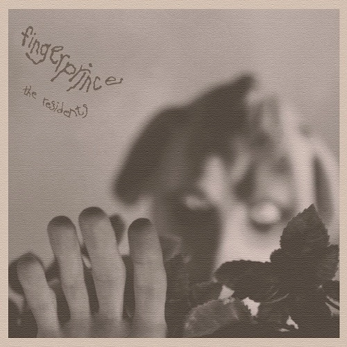 RESIDENTS / レジデンツ / FINGERPRINCE