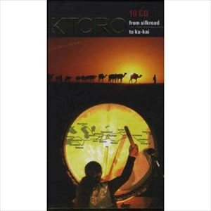 KITARO / 喜多郎 / FROM SILKROAD TO KU-KAI