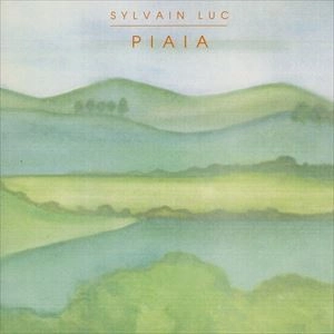 SYLVAIN LUC / シルヴァン・リュック / PIAIA