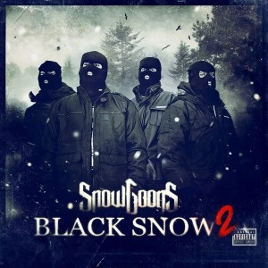 SNOWGOONS / スノーグーンズ / BLACK SNOW 2 / 2 BLACK SNOW