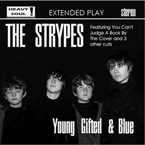 STRYPES / ストライプス / YOUNG GIFTED & BLUE