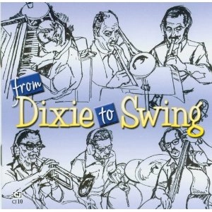 DICK WELLSTOOD / ディック・ウェルストッド / フロム・デキシー・トゥ・スウィング / FROM DEXIE TO SWING