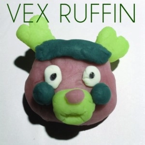 VEX RUFFIN / VEX RUFFIN