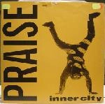 INNER CITY / インナーシティー / PRAISE(MAYDAY RMEIX)