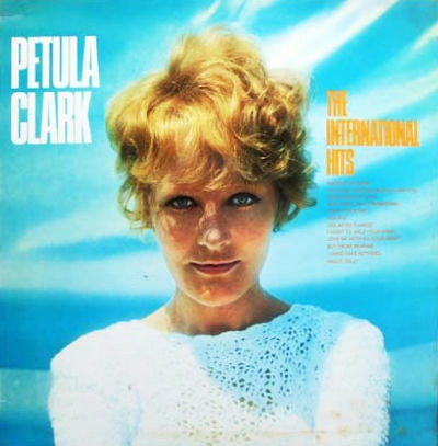 PETULA CLARK / ペトゥラ・クラーク / INTERNATIONAL HITS