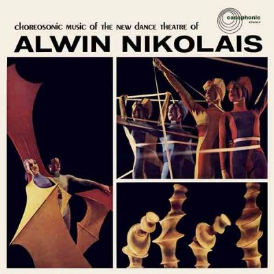 ALWIN NIKOLAIS / アーウィン・ニコラス / Choreosonic Music Of The New Dance Theatre Of Alwin Nikolais