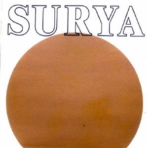 SURYA / スーリヤ / スーリヤ - リマスター/SHM-CD