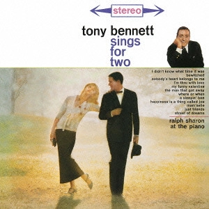 TONY BENNETT / トニー・ベネット / トニー・シングス・フォー・トゥ / TONY SINGS FOR TO