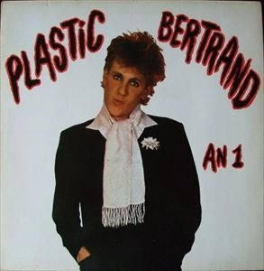 PLASTIC BERTRAND / AN 1