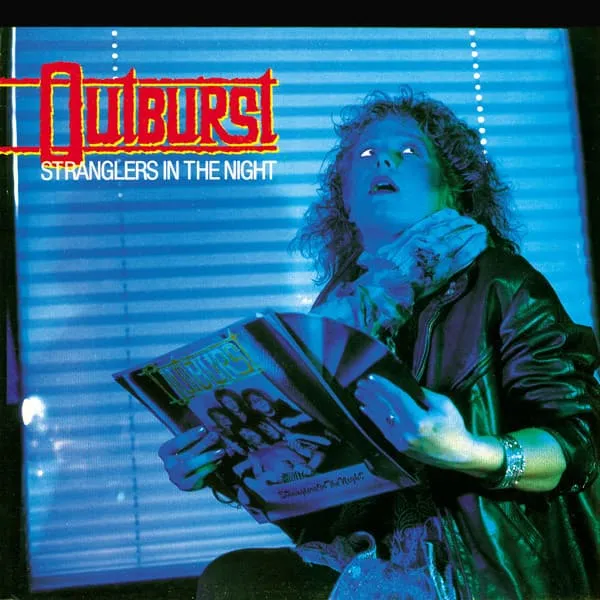 OUTBURST / アウトバースト / STRANGLERS IN THE NIGHT