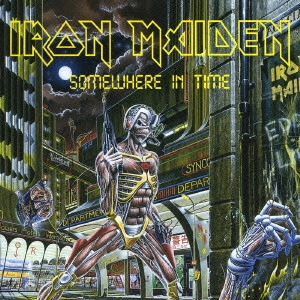 IRON MAIDEN / アイアン・メイデン / サムホエア・イン・タイム / SOMEWHERE IN TIME