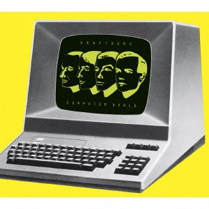 KRAFTWERK / クラフトワーク / コンピューター・ワールド - デジタル・リマスター