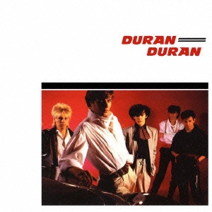 DURAN DURAN / デュラン・デュラン / デュラン・デュラン / DURAN DURAN