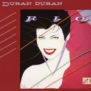DURAN DURAN / デュラン・デュラン / リオ / RIO