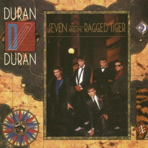 DURAN DURAN / デュラン・デュラン / セブン・アンド・ザ・ラグド・タイガー / SEVEN AND THE RAGGED TIGER