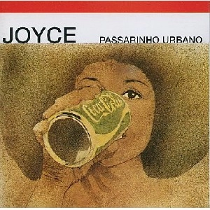 JOYCE MORENO / ジョイス (ジョイス・モレーノ) / 都会の小鳥（特価仕様） / PASSARINHO URBANO