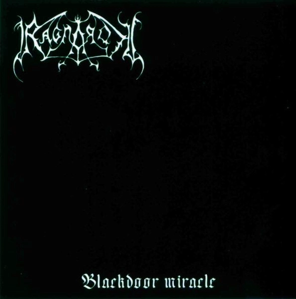 RAGNAROK (from Norway) / BLACKDOOR MIRACLE