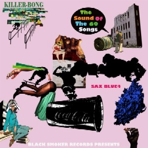 KILLER-BONG / SAX BLUE 4